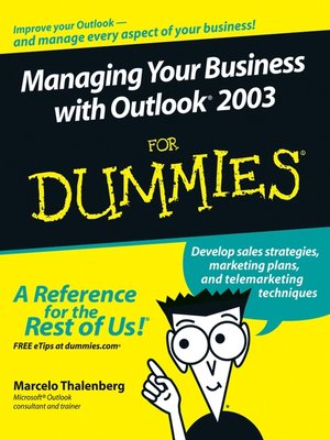 cover image of Managing Your Business with Outlook 2003 For Dummies